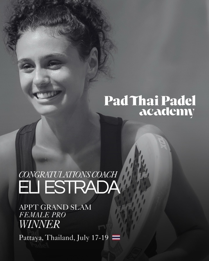 Eli Estrada holding a padel racket, Pad Thai Padel Academy poster