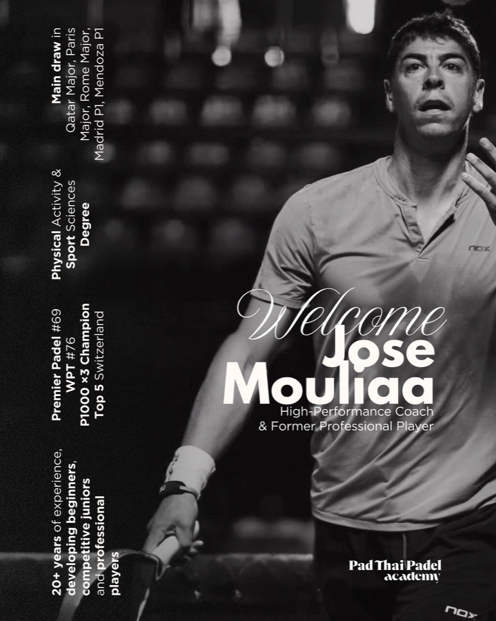Jose Mouliaa mid-match, Pad Thai Padel Academy poster