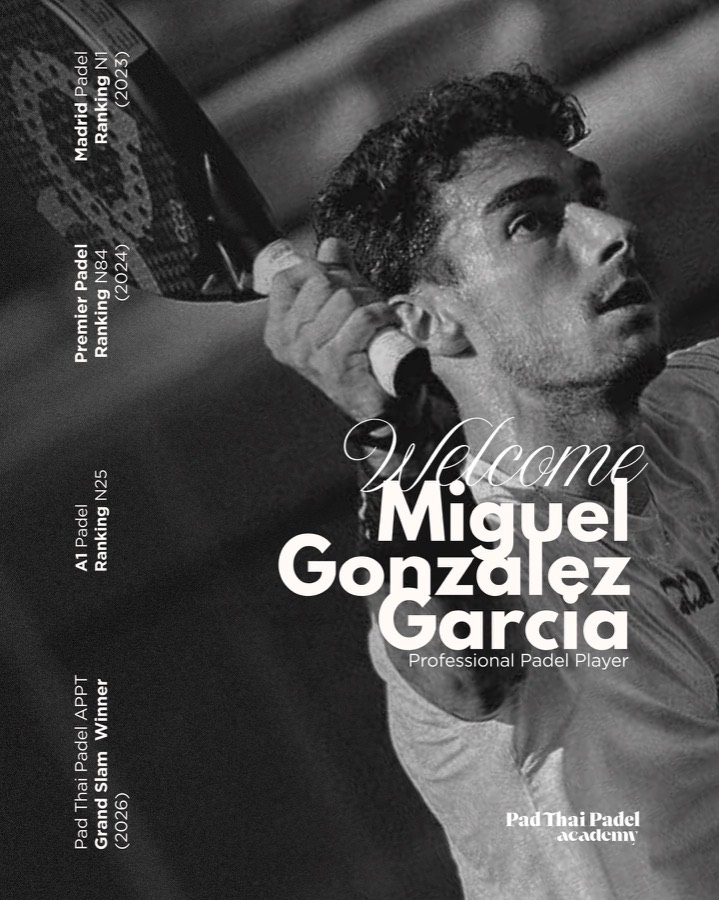 Miguel González García hitting an overhead, Pad Thai Padel Academy poster